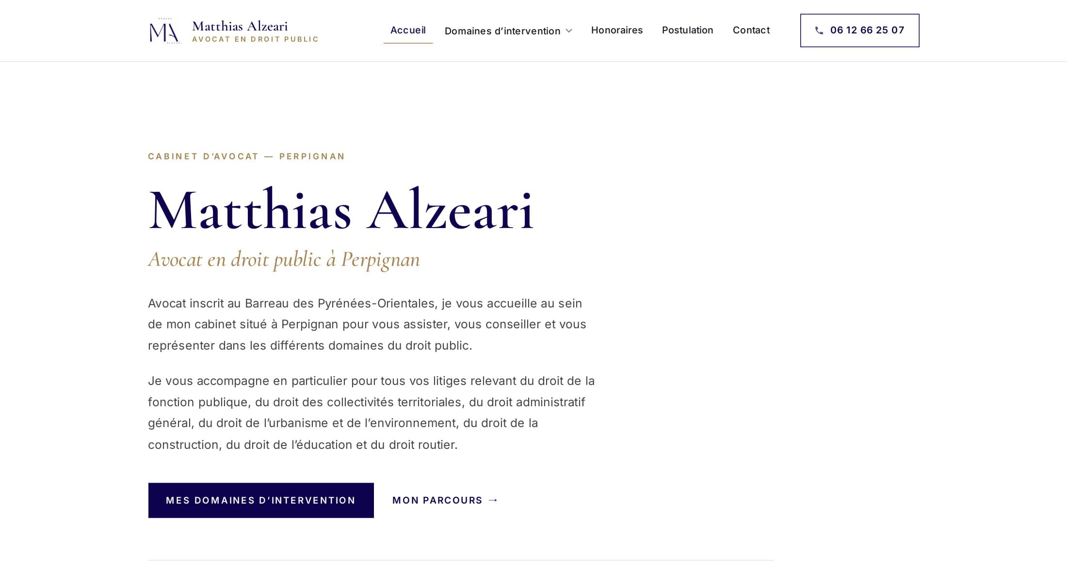 Accueil d’alzeariavocat.fr : « Matthias Alzeari — Avocat en droit public à Perpignan », présentation et boutons Mes domaines d’intervention, Mon parcours