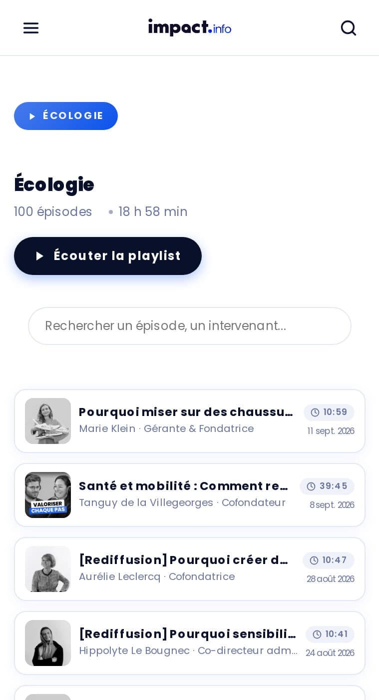 Section Écologie sur mobile : 100 épisodes, bouton Écouter la playlist