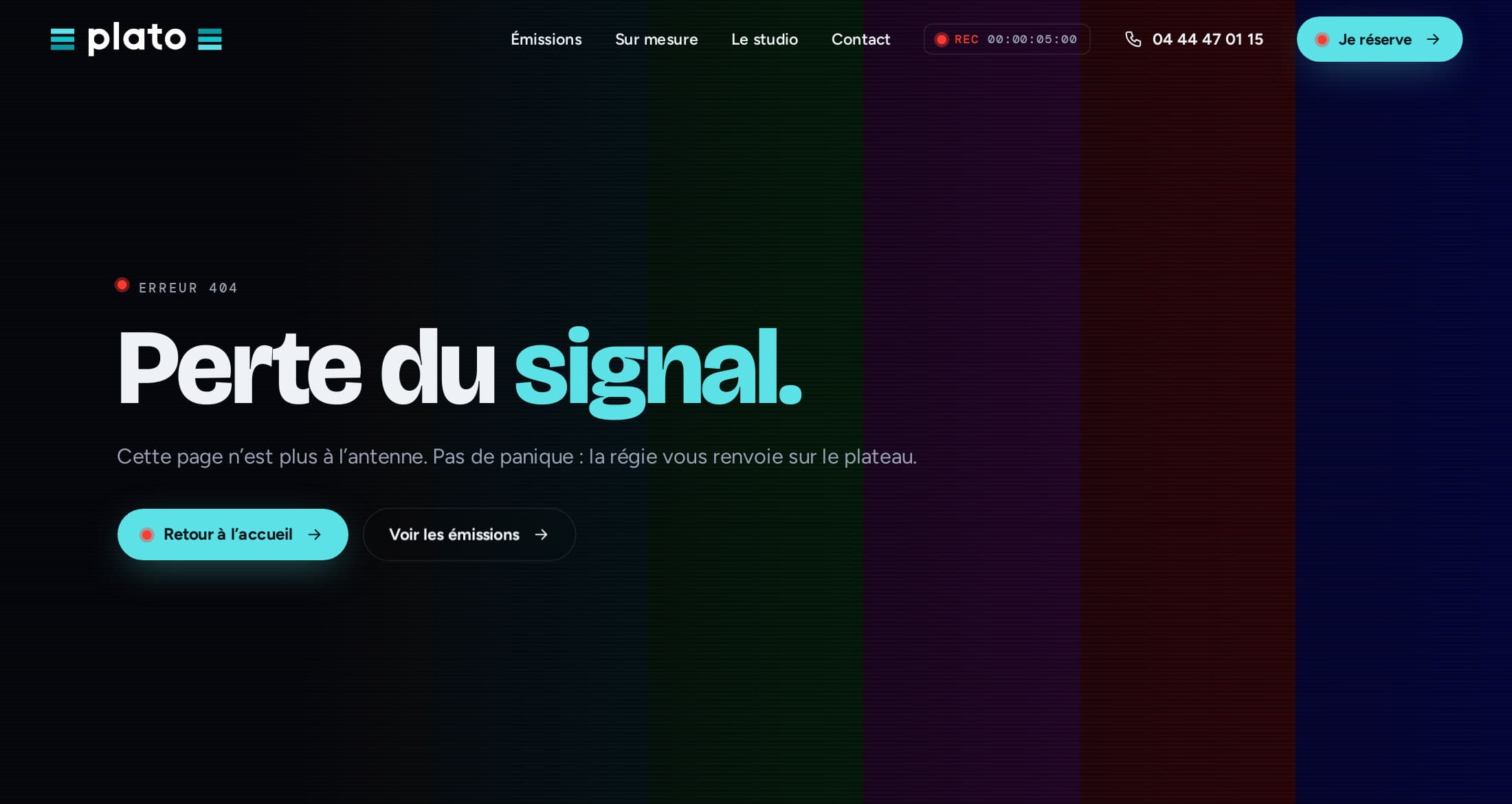Page introuvable de plato-production.fr : mire de barres colorées et titre « Perte du signal. », boutons Retour à l’accueil et Voir les émissions