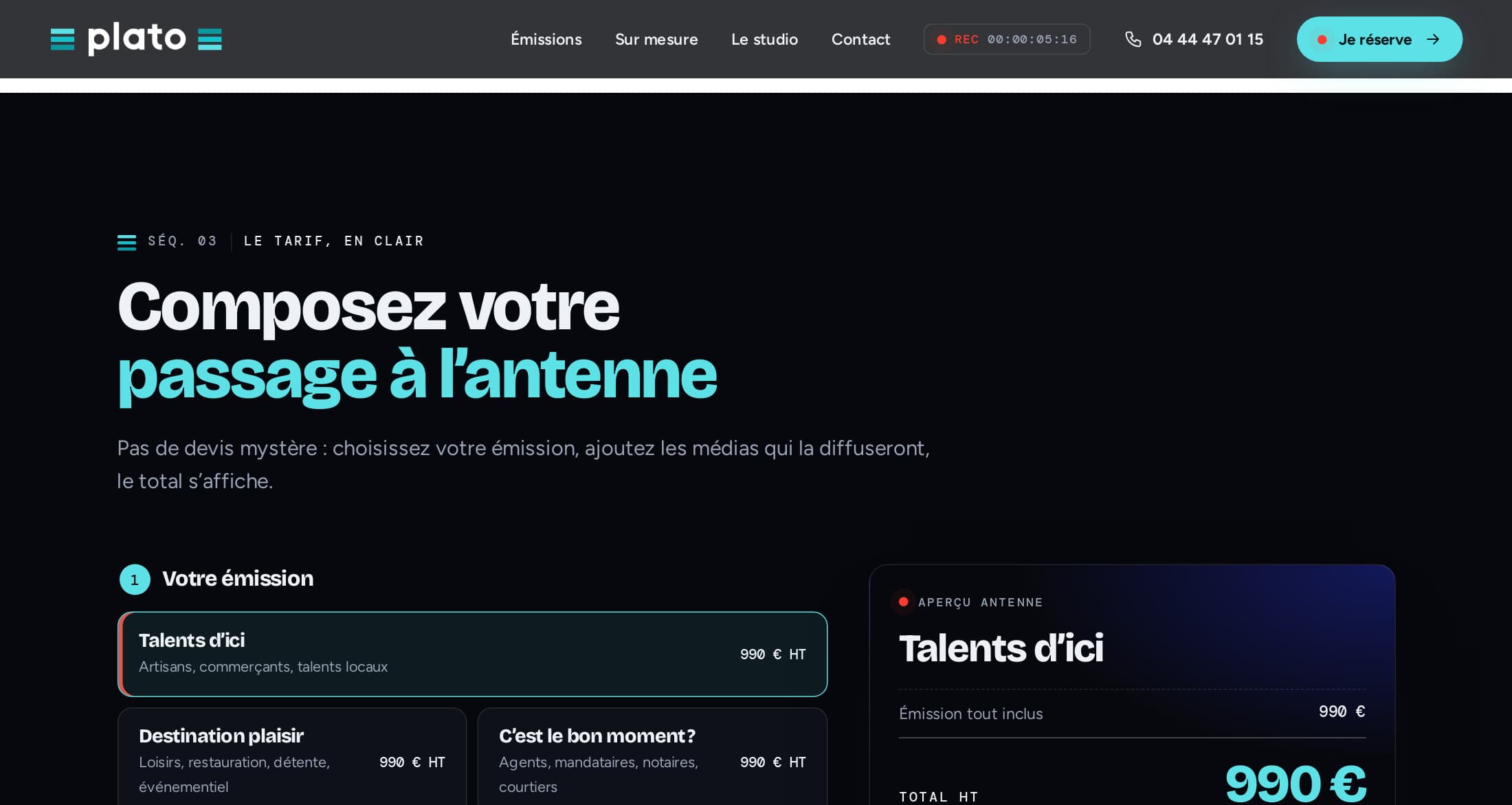 Configurateur « Composez votre passage à l’antenne » : choix de l’émission avec son prix, et écran « Aperçu antenne » affichant le total HT