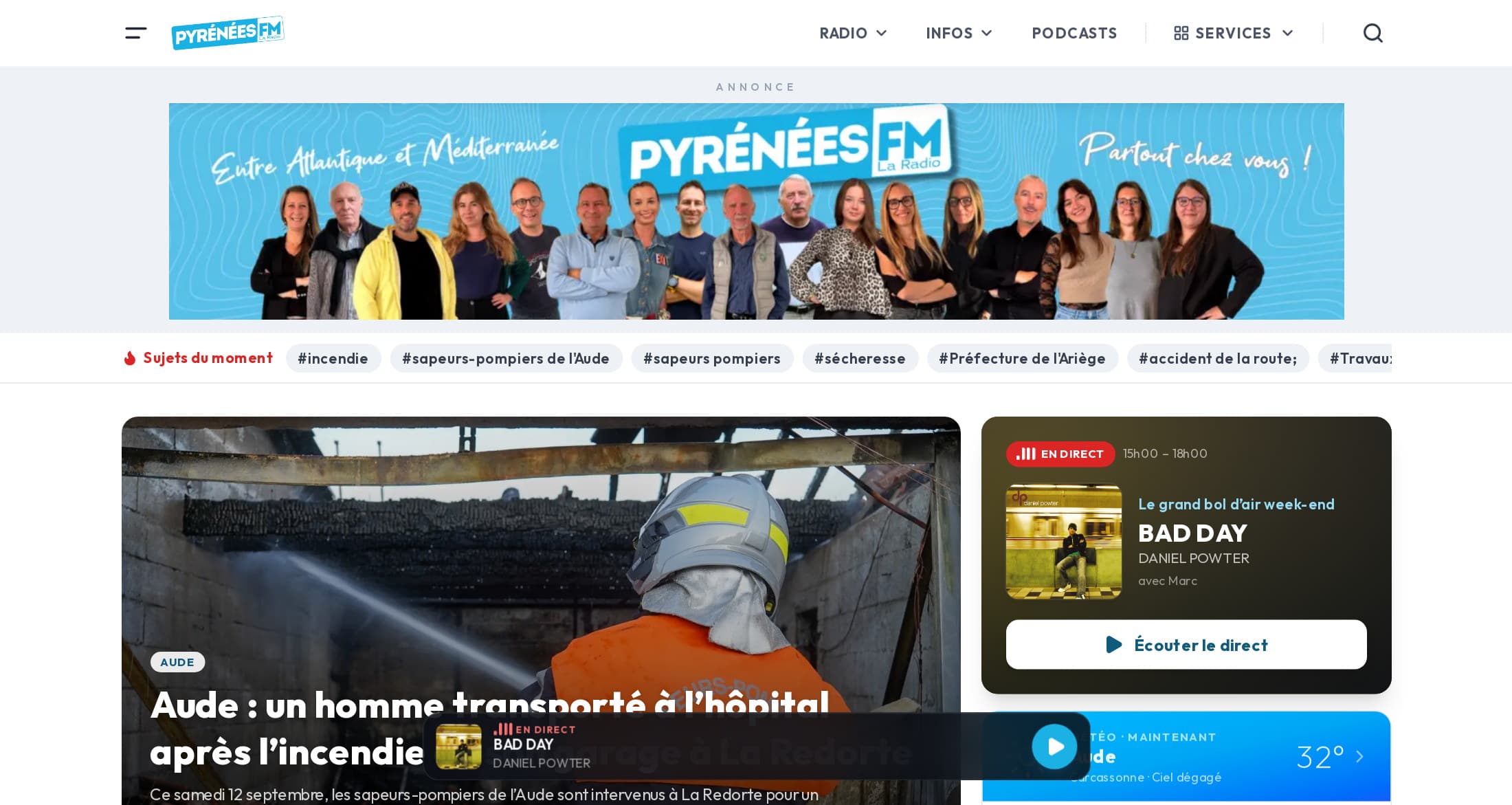 Accueil de pyreneesfm.com : sujets du moment, article à la une sur l’Aude, encart « En direct » avec le titre en cours, météo du jour